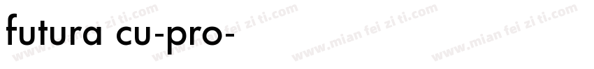 futura cu-pro字体转换